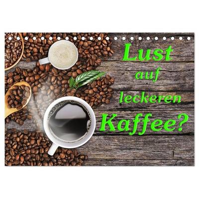 Lust auf leckeren Kaffee? (Tischkalender 2027 DIN A5 quer), CALVENDO Monatskalender
