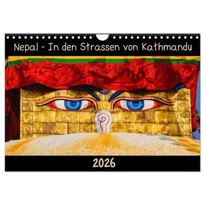 Nepal - In den Straßen von Kathmandu (Wandkalender 2026 DIN A4 quer), CALVENDO Monatskalender