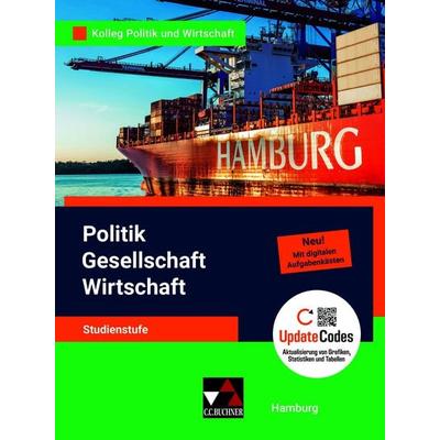 Kolleg Politik und Wirtschaft – Hamburg / Kolleg PGW Hamburg Ausgabe ab 2023, Gebundene Ausgabe von Dimitrios Kalpakidis,Erik Müller,Gritt