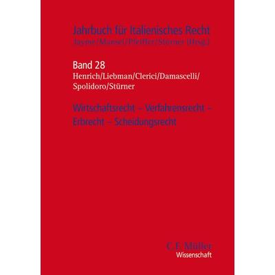 Wirtschaftsrecht - Verfahrensrecht - Erbrecht - Scheidungsrecht, Taschenbuch von Roberta Clerici,Domenico Damascelli, C.F. Müller, 978-3-8114-4255-9