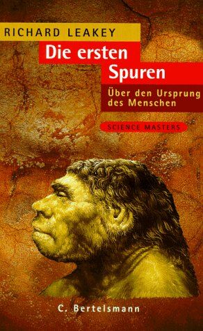 Leakey, Richard E. - Die ersten Spuren - Preis vom 01.10.2026 17:08:56 h