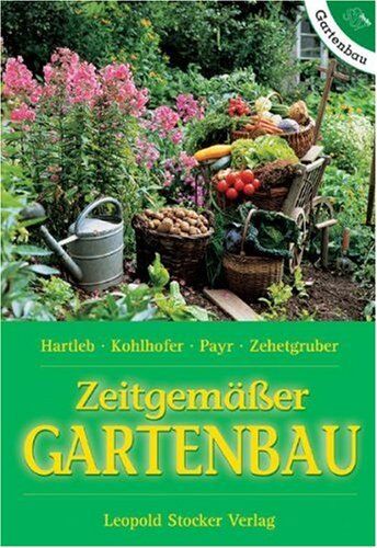 Annemarie Hartlieb - Zeitgemässer Gartenbau - Preis vom 09.10.2026 07:28:09 h