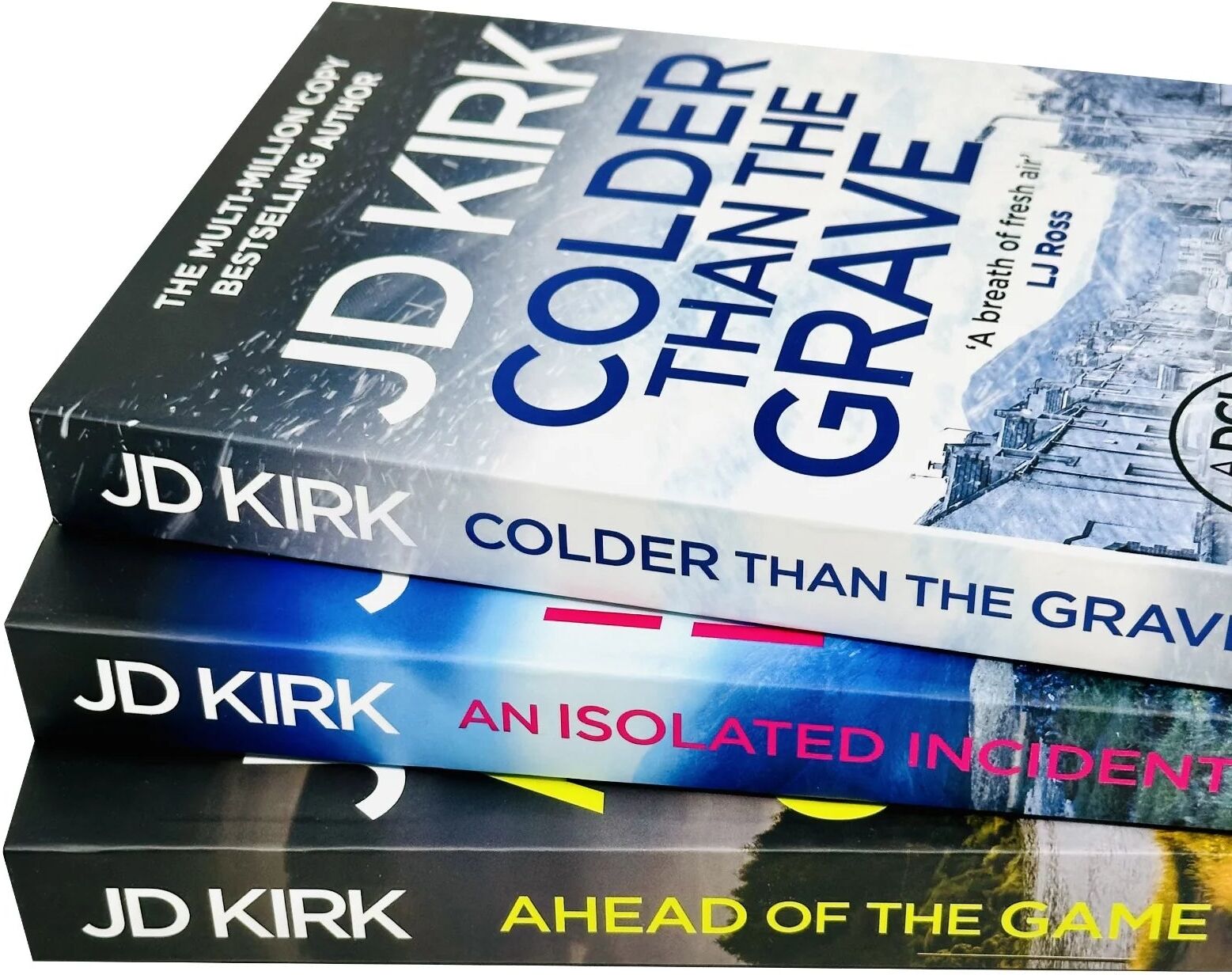 Canelo DCI Logan Crime Thrillers 10-12 by JD Kirk - Ahead of the Game, An Isolated Incident, Colder than the Grave - 3 Book Paperback Set - Scottish Crime