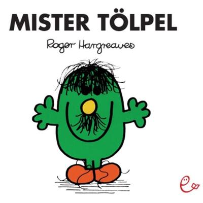 Mister Tölpel, Taschenbuch von Roger Hargreaves, Rieder, Susanna, 978-3-943919-60-8