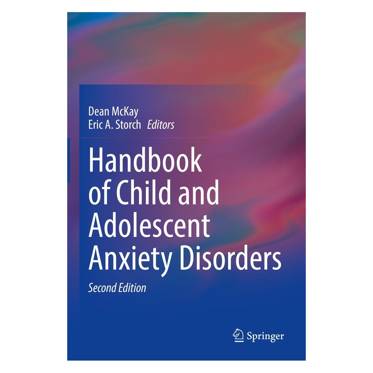 Springer Handbook of Child and Adolescent Anxiety Disorders (Englisch, Hardcover, Dean McKay, Eric A. Storch) (9783031140792)