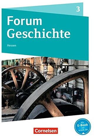 Nicky Born - Forum Geschichte - Neue Ausgabe - Gymnasium Hessen / Band 3 - Von der Französischen Revolution bis zum Ersten Weltkrieg: Schülerbuch - Preis vom 11.10.2026 15:43:13 h