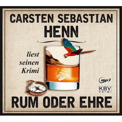 Rum oder Ehre - Carsten Sebastian Henn, CD, 9783954415779