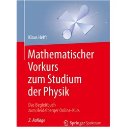 Mathematischer Vorkurs zum Studium der Physik, Fachbücher von Klaus Hefft