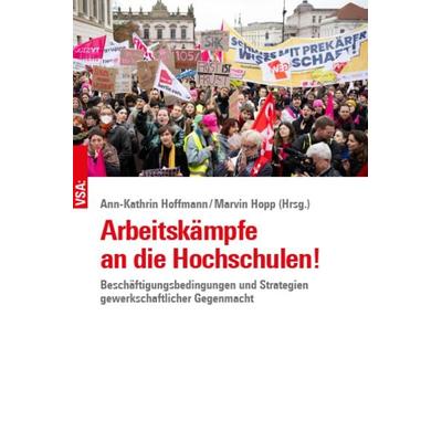 Arbeitskämpfe an die Hochschulen!, Taschenbuch von , Vsa, 978-3-96488-231-8