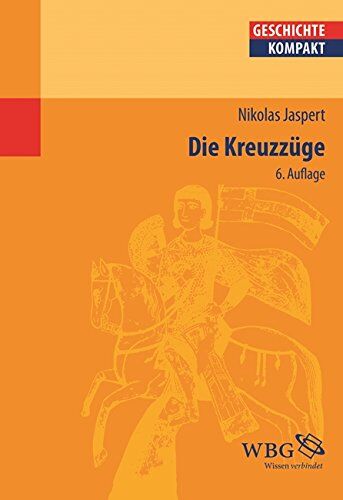 Nikolas Jaspert - Die Kreuzzüge - Preis vom 30.09.2026 22:30:23 h