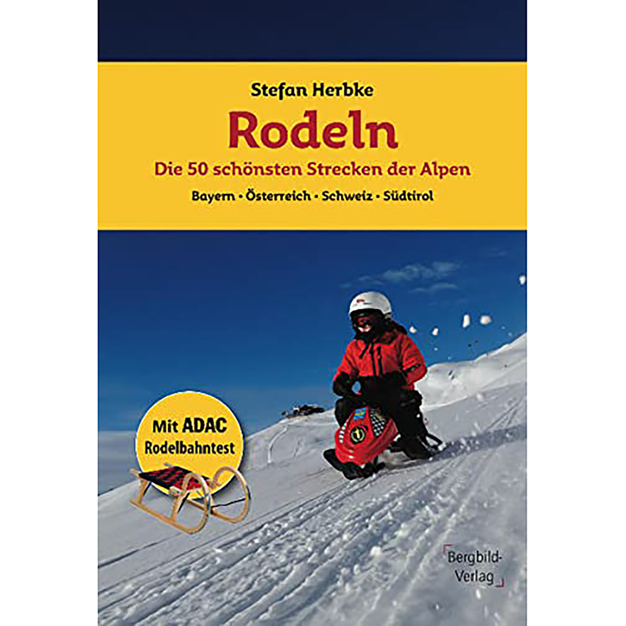 Bergbild-Verlag Rodeln Schneeschuhtourenführer