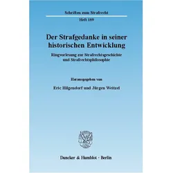 Der Strafgedanke in seiner historischen Entwicklung., Fachbücher
