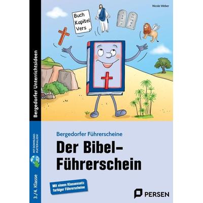 Der Bibel-Führerschein - 3./4. Klasse, Set von Nicole Weber, Persen Verlag in der AAP Lehrerwelt GmbH, 978-3-403-21172-3