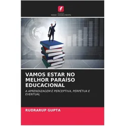 Vamos Estar No Melhor Paraíso Educacional, Schulbücher von Rudrarup Gupta