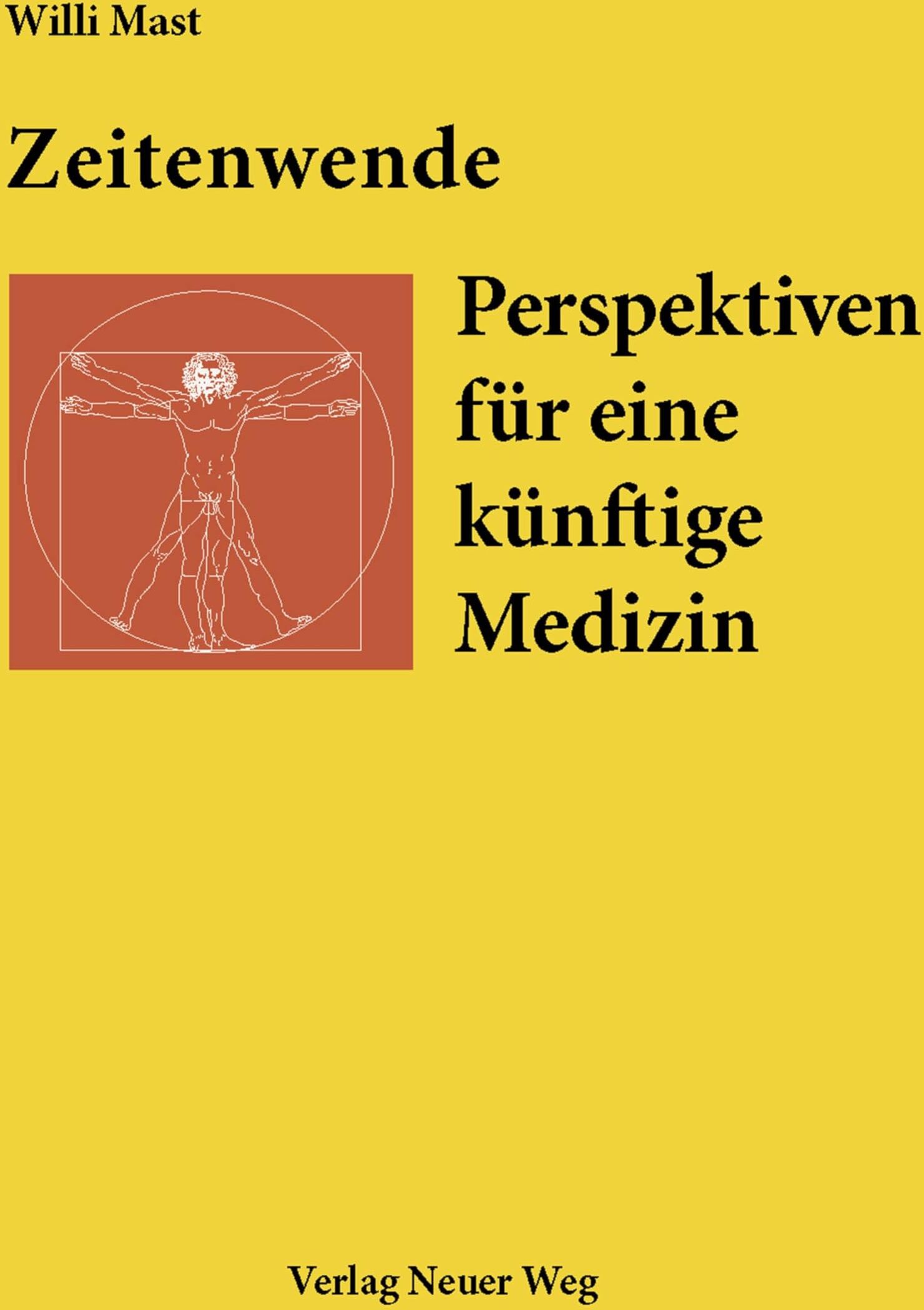 Mast, Dr. Willi - Zeitenwende: Perspektiven für eine künftige Medizin - Preis vom 30.09.2026 09:01:18 h