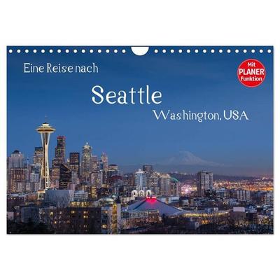 Eine Reise nach Seattle (Wandkalender 2027 DIN A4 quer), CALVENDO Monatskalender