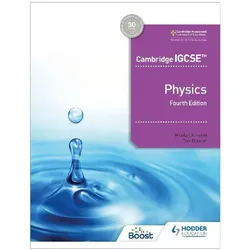 Cambridge Igcse Physics, Schulbücher von Heather Kennett, Tom Duncan
