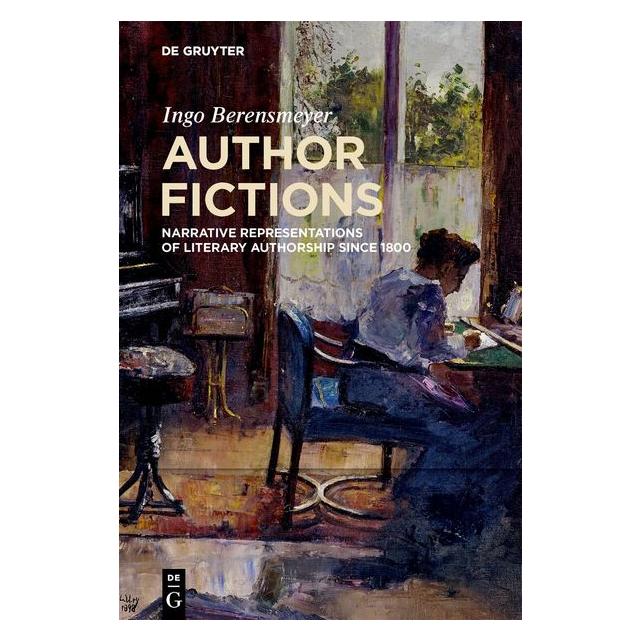 De Gruyter Berensmeyer:Author Fictions (Englisch, Ingo Berensmeyer) (64891664)