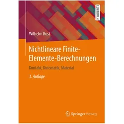 Nichtlineare Finite-Elemente-Berechnungen, Fachbücher von Wilhelm Rust