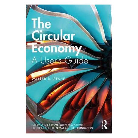 Taylor & Francis The Circular Economy (Englisch, Softcover, Walter R Stahel) (35055196)