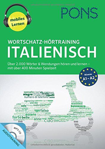 PONS Wortschatz-Hörtraining Italienisch: Über 2.000 Wörter & Wendungen hören und lernen - mit über 450 Minuten Spielzeit (PONS mobil Wortschatztraining) - Preis vom 30.09.2026 09:01:18 h