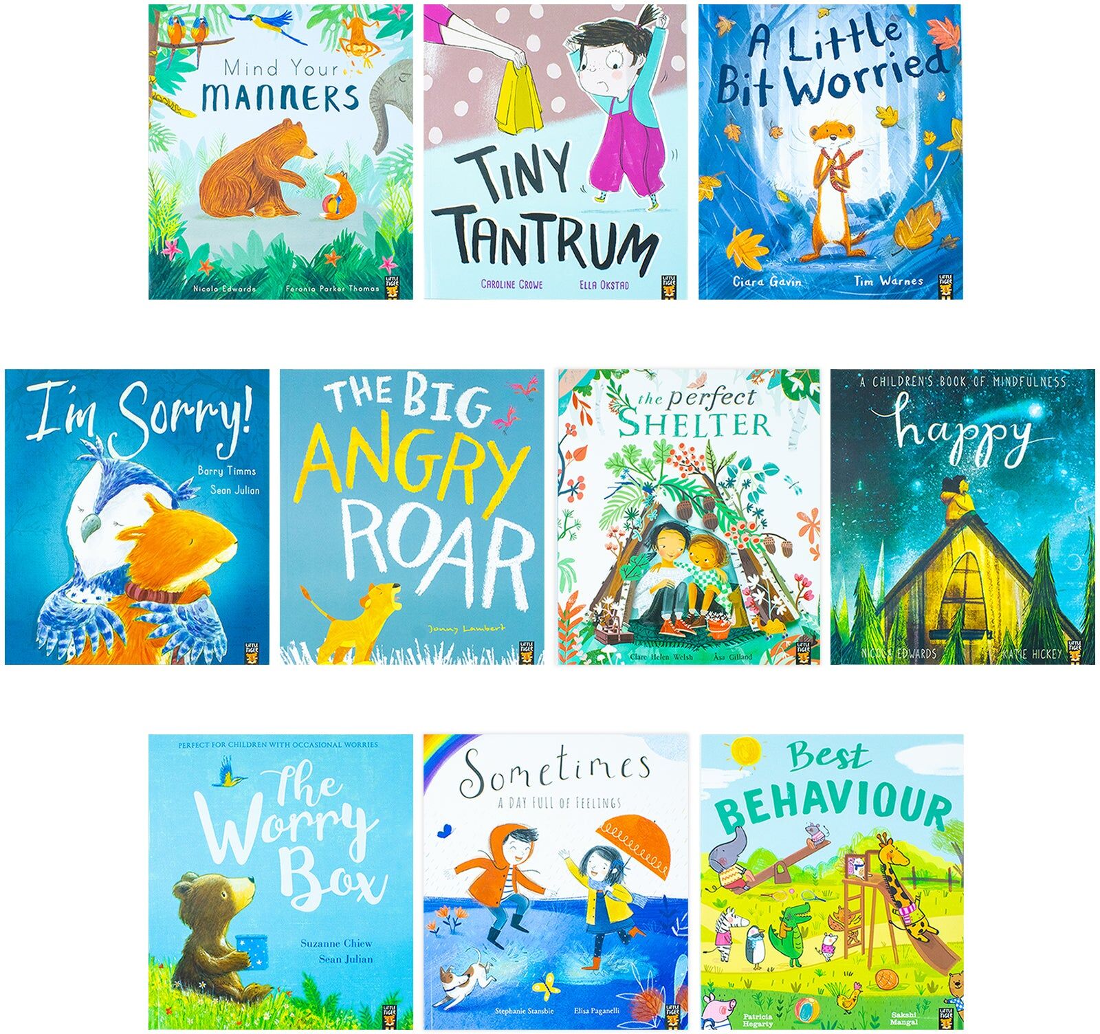 Little Tiger Press Children Best Behaviour 10 Books Collection Set (Sometimes: A Book of Feelings, Tiny Tantrum, A Little Bit Worried, I am Sorry!, The Big Angry Roar, T