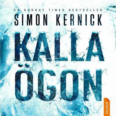 Kalla ögon - Simon Kernick, Audio, 9788742806166