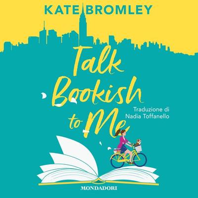 Talk bookish to me - Kate Bromley, Audio, 9788852159879