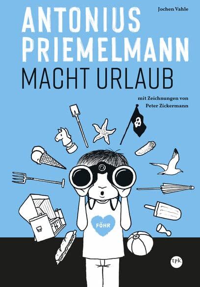 Jochen Vahle - Antonius Priemelmann macht Urlaub - Preis vom 30.09.2026 22:30:23 h
