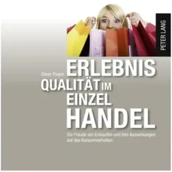 Erlebnisqualität im Einzelhandel, Fachbücher von Oliver Pieper