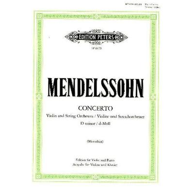 Violin Concerto in D minor MWV O3 (Edition for Violin and Pi, Geheftet von Felix Mendelssohn Bartholdy, Musikverlag C. F. Peters