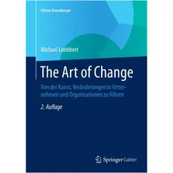 The Art of Change, Fachbücher von Michael Loebbert