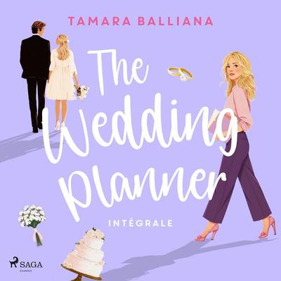 The Wedding Planner – Intégrale - Tamara Balliana, Audio, 9788727274546