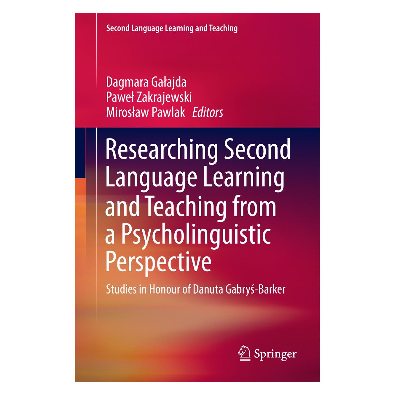 Springer Researching Second Language Learning an (Englisch, Hardcover, Dagmara Gałajda, Mirosław Pawlak, Paweł Zakrajewski) (9783319319537)