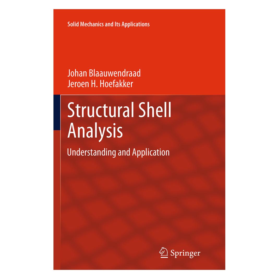 Springer Structural Shell Analysis (Englisch, Softcover, Jeroen H Hoefakker, Johan Blaauwendraad) (55839734)