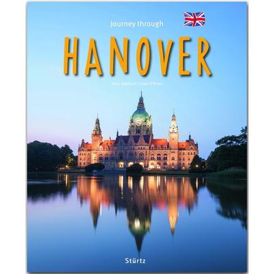 Journey through Hanover - Reise durch Hannover, Gebundene Ausgabe von Linda O`Bryan,Ruth Chitty, Stürtz, 978-3-8003-4333-1