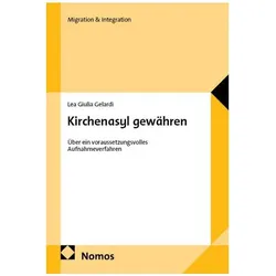 Kirchenasyl gewähren, Fachbücher von Lea Gelardi, Lea Giulia Gelardi