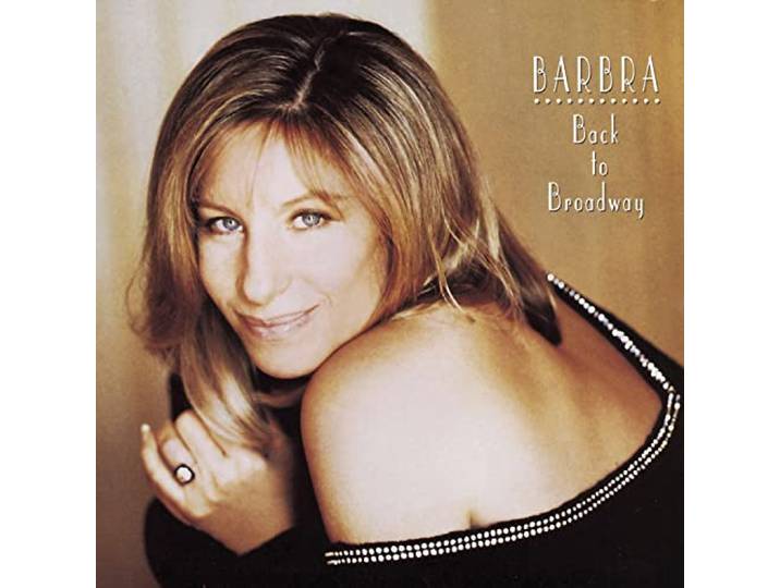 Barbra Streisand - Back To Broadway
