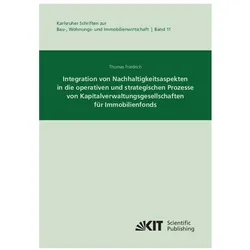 Integration von Nachhaltigkeitsaspekten in die operativen und strategischen Prozesse von Kapitalverw, Fachbücher von Thomas Friedrich