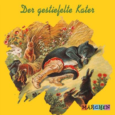 Der gestiefelte Kater - Jacob und Wilhelm Grimm, Audio, 4066004668253
