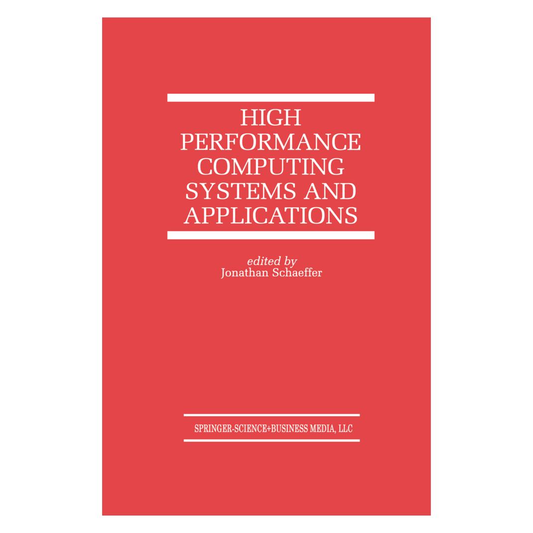 Springer High Performance Computing Systems and Applications (Softcover, Jonathan Schaeffer) (55520697)