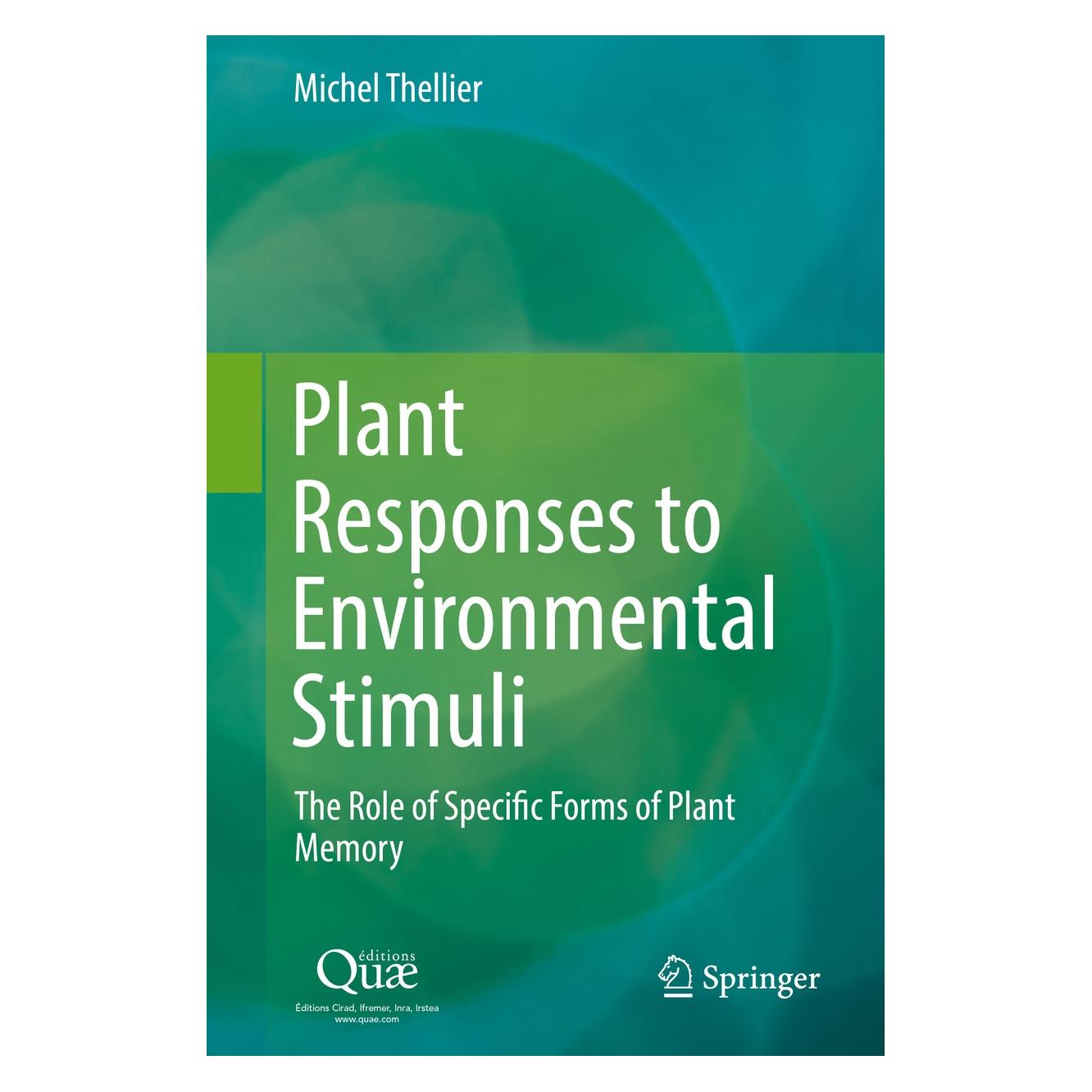 Springer Plant Responses to Environmental Stimuli (9789402410464)