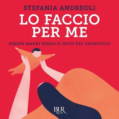 Lo faccio per me - Stefania Andreoli, Audio, 9788831890359