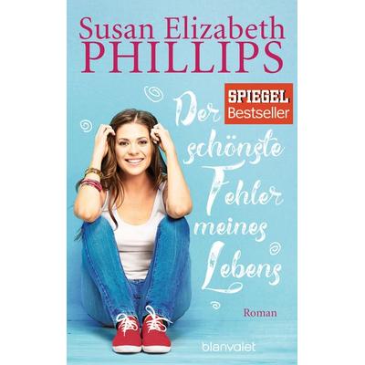 Der schönste Fehler meines Lebens, Taschenbuch von Susan Elizabeth Phillips, Blanvalet