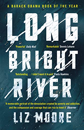 Liz Moore - Long Bright River: an intense family thriller - Preis vom 19.10.2026 19:33:35 h
