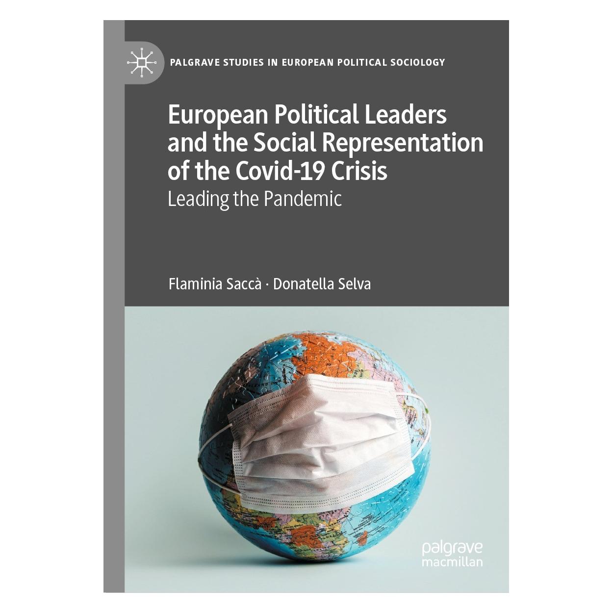 Springer European Political Leaders and the Social Representation of the Covid-19 Crisis (Englisch, Hardcover, Donatella Selva, Flaminia Saccà) (9783031383793)
