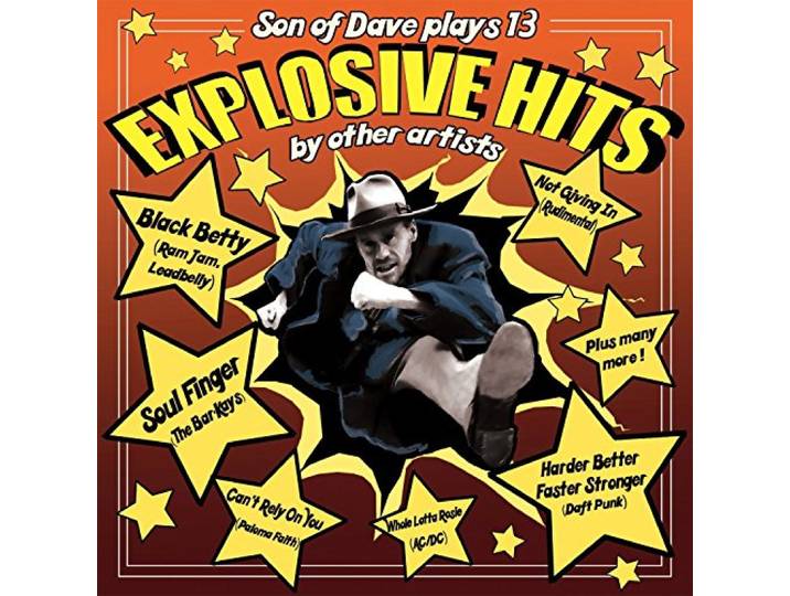 Son Of Dave - Explosive Hits