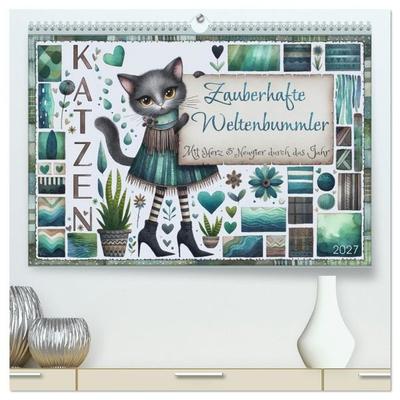Katzen. Zauberhafte Weltenbummler. Mit Herz und Neugier durch das Jahr. (hochwertiger Premium Wandkalender 2027 DIN A2 quer), Kunstdruck in Hochglanz