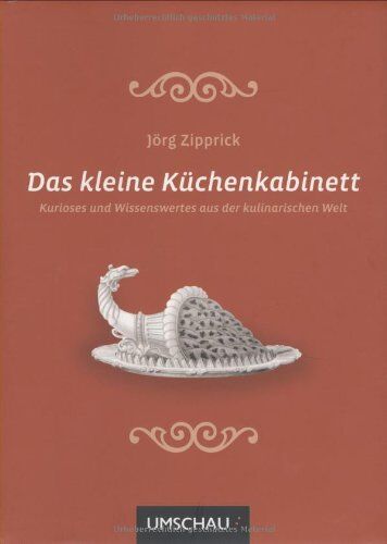 Jörg Zipprick - Das kleine Küchenkabinett - Preis vom 09.10.2026 07:28:09 h