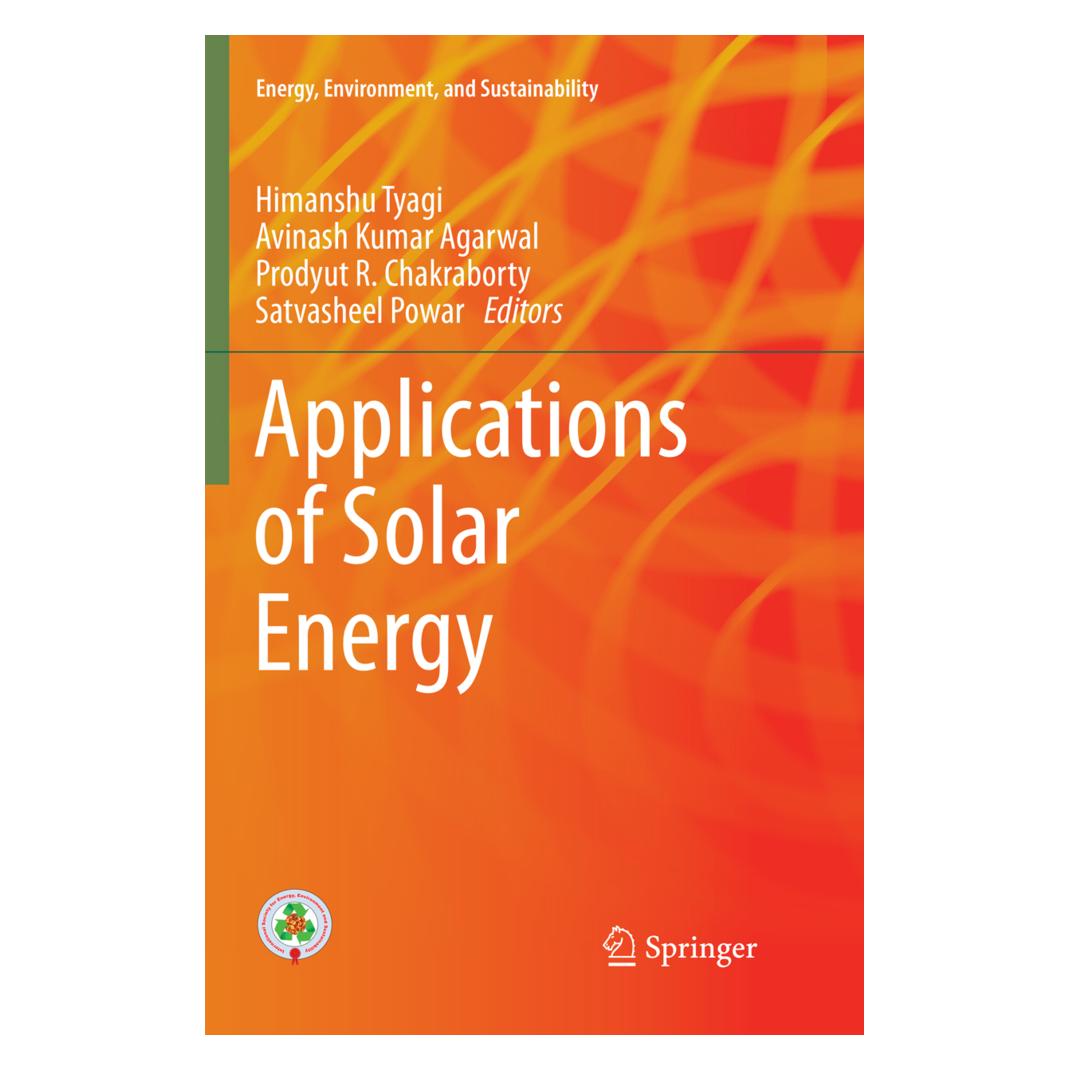 Springer Applications of Solar Energy (Englisch, Softcover, Avinash Kumar Agarwal, Himanshu Tyagi, Prodyut R. Chakraborty, Satvasheel Powar) (56042738)